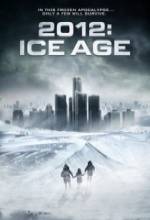 2012: Ice Age FRENCH DVDRIP 2012