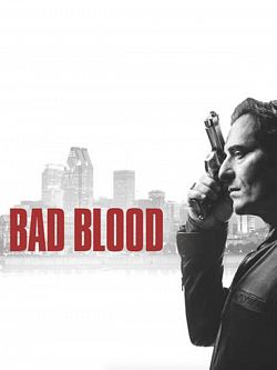 Bad Blood Saison 2 FRENCH HDTV