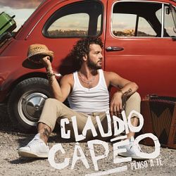 Claudio Capéo - Penso a te 2020