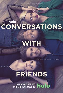 Conversations With Friends Saison 1 FRENCH HDTV