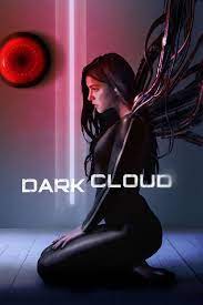 Dark Cloud FRENCH WEBRIP LD 720p 2022