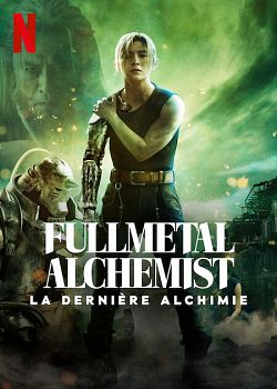 Fullmetal Alchemist : La dernière alchimie FRENCH WEBRIP 1080p 2022