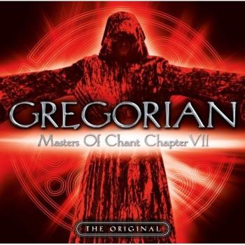 Gregorian - Master Of Chant volume VII [2009]