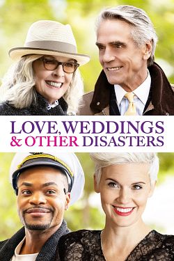 Love, Weddings & Other Disasters FRENCH WEBRIP 720p 2022