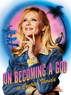 On Becoming A God In Central Florida S01E05 VOSTFR HDTV