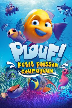 Plouf ! Petit poisson courageux FRENCH WEBRIP 720p 2020