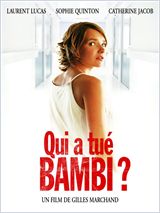 Qui a tué Bambi ? FRENCH DVDRIP 2003
