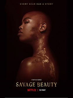 Savage Beauty Saison 1 FRENCH HDTV