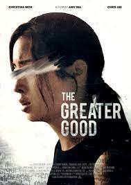 The Greater Good FRENCH WEBRIP 720p 2023