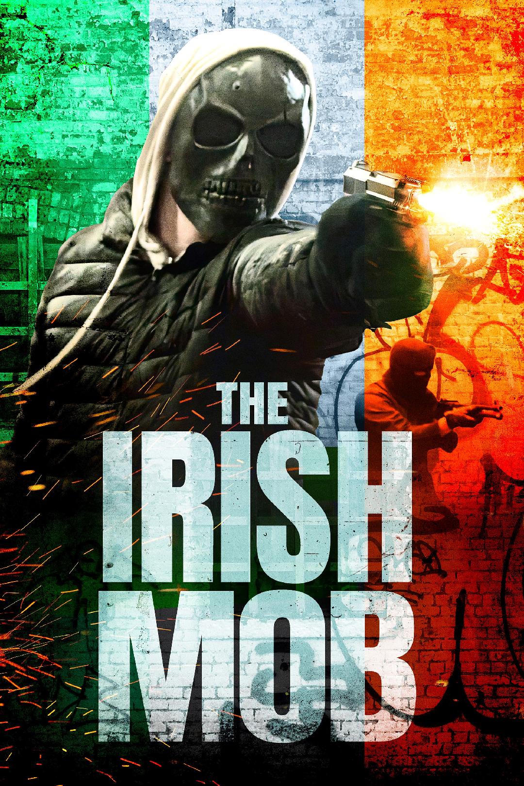 The Irish Mob FRENCH WEBRIP LD 1080p 2023