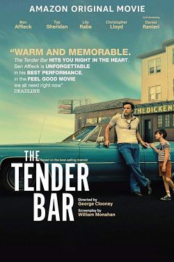 The Tender Bar FRENCH WEBRIP 1080p 2022