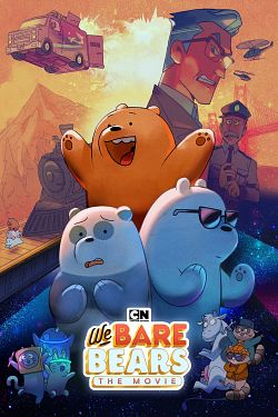 We Bare Bears : Le Film FRENCH WEBRIP 1080p 2021