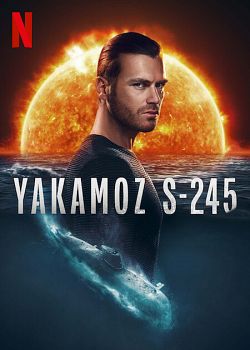 Yakamoz S-245 Saison 1 FRENCH HDTV